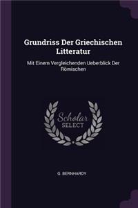 Grundriss Der Griechischen Litteratur