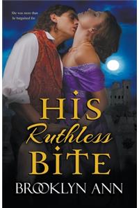 His Ruthless Bite