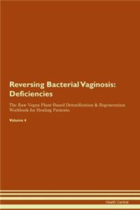 Reversing Bacterial Vaginosis