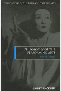 Philosophy of the Performing Arts