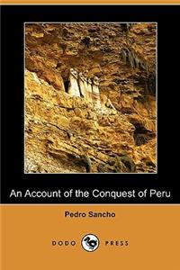 Account of the Conquest of Peru (Dodo Press)