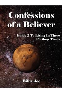 Confessions of a Believer