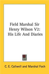 Field Marshal Sir Henry Wilson V2