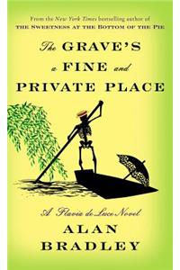 Grave's a Fine and Private Place