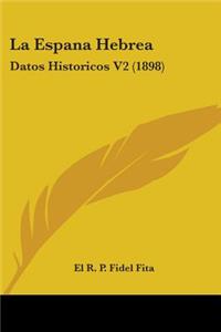 La Espana Hebrea