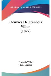 Oeuvres De Francois Villon (1877)
