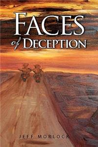 Faces of Deception