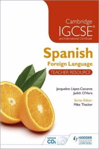 Cambridge IGCSE(R) and International Certificate Spanish Foreign Language