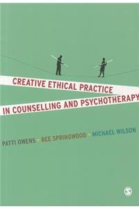 Creative Ethical Practice in Counselling & Psychotherapy