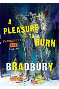 A Pleasure to Burn