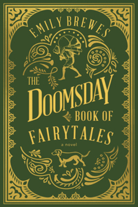 The Doomsday Book of Fairy Tales