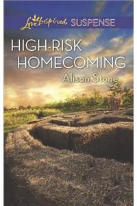 High-Risk Homecoming