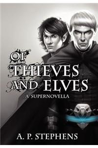 Of Thieves and Elves