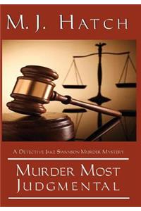 Murder Most Judgmental