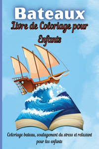 Bateaux Livre de Coloriage pour Enfants