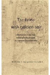 The Twins with Golden Hair