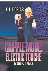 Cripple-Mode