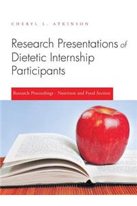 Research Presentations of Dietetic Internship Participants