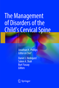 Management of Disorders of the Child's Cervical Spine