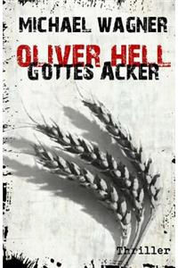 Oliver Hell - Gottes Acker