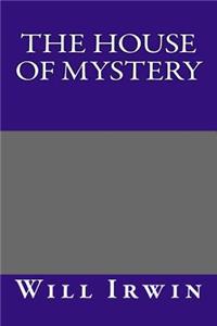 The House of Mystery