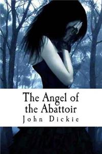 Angel of the Abattoir