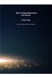Exam Prep for Basic College Mathematics by Elayn Martin-Gay
