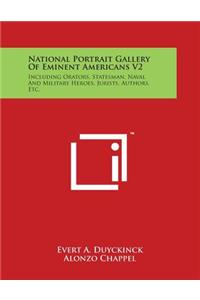National Portrait Gallery Of Eminent Americans V2