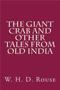 The Giant Crab and Other Tales from Old India