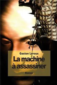 machine à assassiner