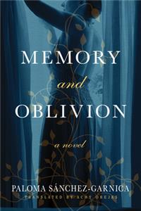 Memory and Oblivion