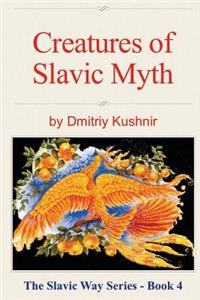 Creatures of Slavic Myth