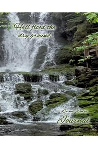 Journal, Flood Dry Ground - Living Water Series