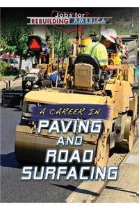 A Career in Paving and Road Surfacing