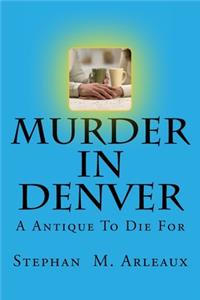Murder In Denver