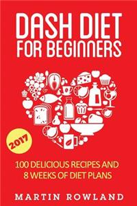 DASH Diet For Beginners