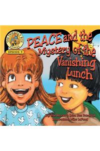 PEACE and the Mystery of the Vanishing Lunch