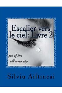 Escalier vers le ciel