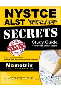 NYSTCE Alst Academic Literacy Skills Test (202) Secrets Study Guide