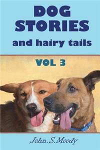 Dog stories and hairy tails