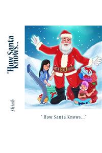 How Santa Knows