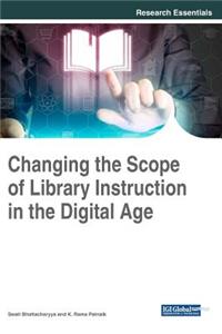 Changing the Scope of Library Instruction in the Digital Age