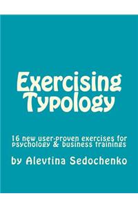 Exercising Typology