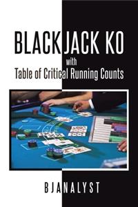 Blackjack Ko with Table of Critical Running Counts