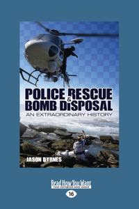 Police Rescue & Bomb Disposal