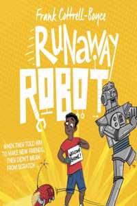 Runaway Robot
