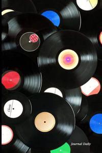 Journal Daily: Vinyl Record Wall Art, Lined Blank Journal Book, 6 X 9, 200 Pages