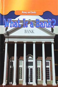 What Is a Bank?