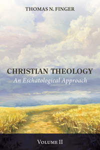 Christian Theology, Volume Two