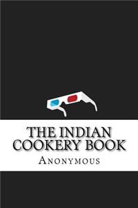 The Indian Cookery Book